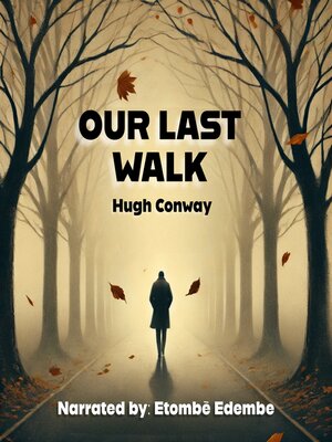 Our Last Walk - Audiobook